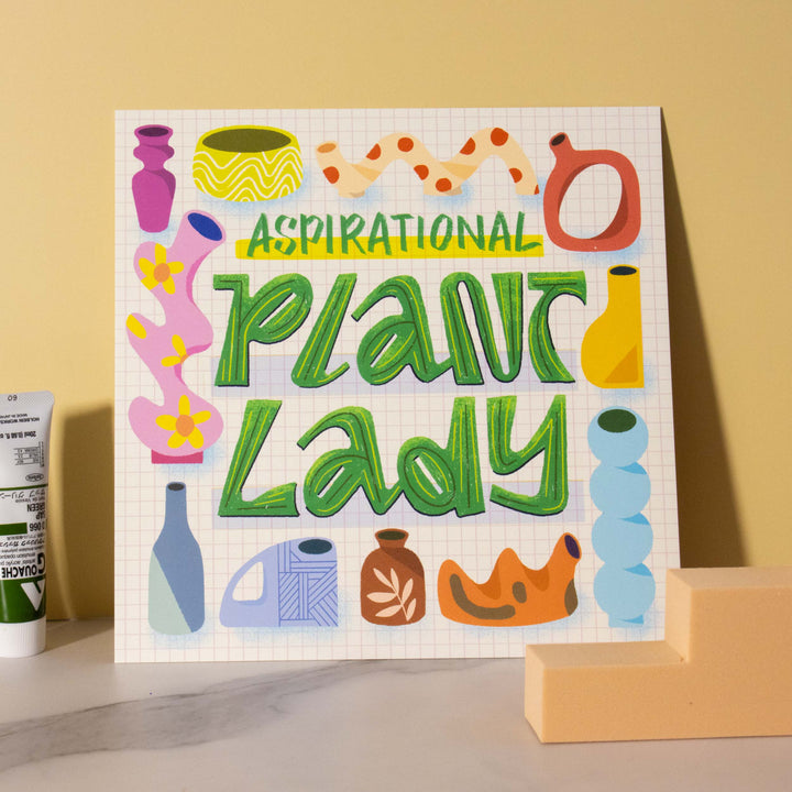 Aspirational Plant Lady Art Print - Illustrated Things by Esther